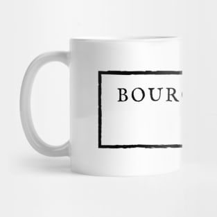 BOURGEOISIE. Mug